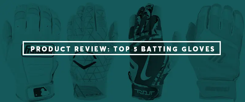 Hitting Vault Review: Top 5 Batting Gloves